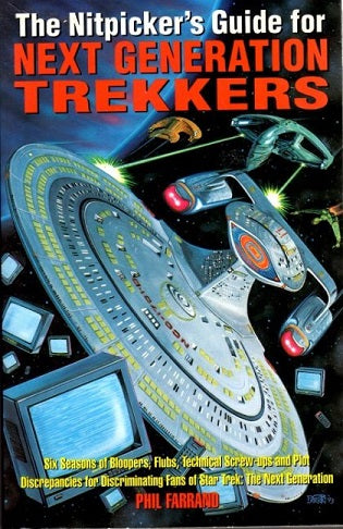 The Nitpicker's Guide for Next Generation Trekkers by Phil Farrand