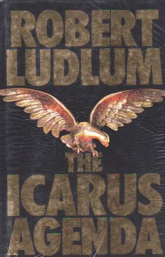 The Icarus Agenda by Robert Ludlum