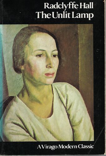 The Unlit Lamp by Radclyffe Hall