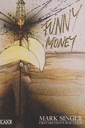 Funny Money by Mark Singer