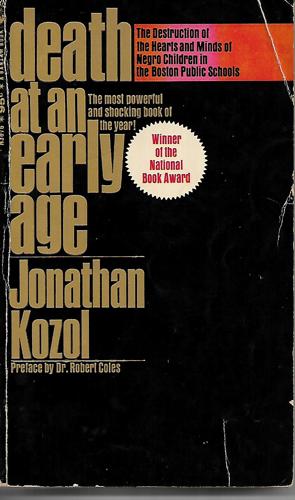 Death At An Early Age by Jonathan Kozol