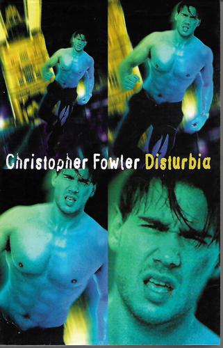 Disturbia by Christopher Fowler