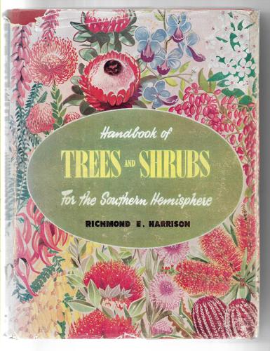 Handbook of Trees And Shrubs for the Southern Hemisphere by Richard E. Harrison