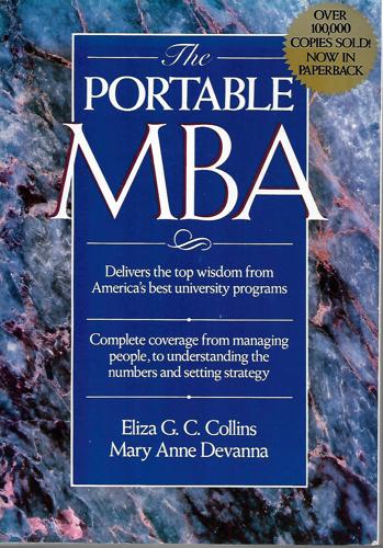 The Portable MBA by Eliza G. C. Collins and Mary Anne Devanna
