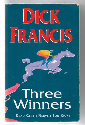 Three Winners by Dick Francis