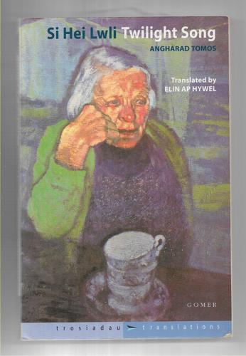 Si-Hei-Lwli: Twilight Song by Angharad Tomos