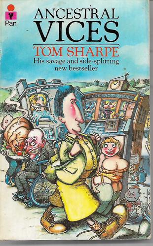 Ancestral Vices by Tom Sharpe