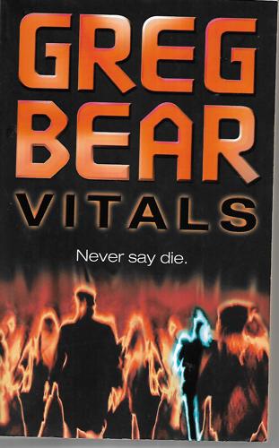 Vitals by Greg Bear
