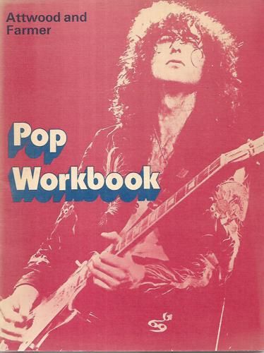 Pop Workbook by Tony Attwood and Paul Farmer