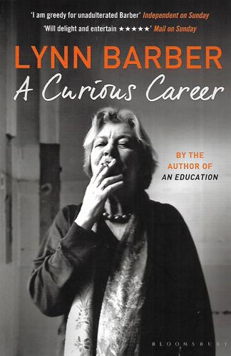 A Curious Career by Lynn Barber