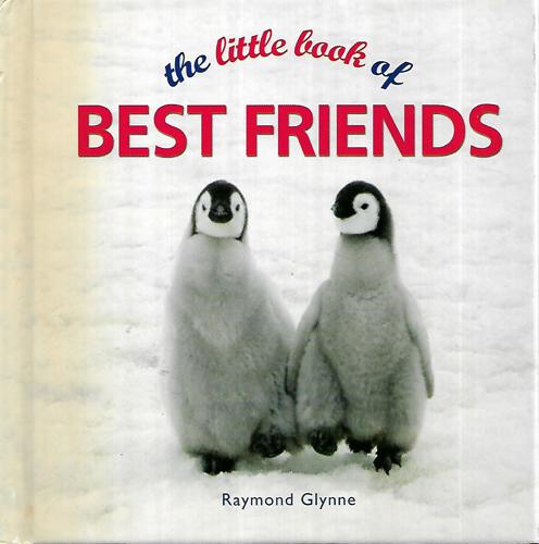 The Little Book Of Best Friends by Tim Glynne-Jones