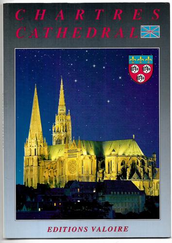 Chartres Cathedral by Editions Valoire