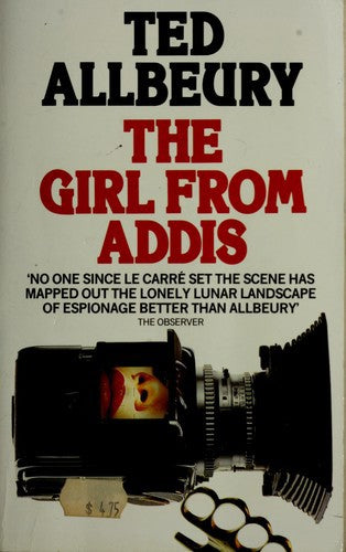 The Girl From Addis by Ted Allbeury
