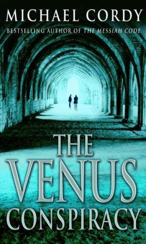 The Venus Conspiracy by Michael Cordy
