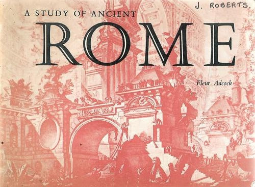 A Study Of Ancient Rome by Fleur Adcock