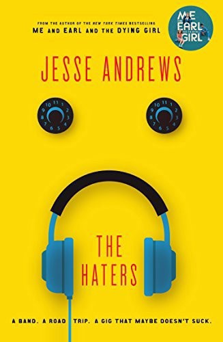 The Haters by Jesse Andrews