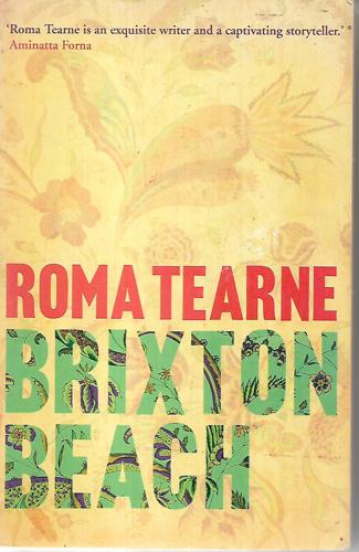 Brixton Beach by Roma Tearne