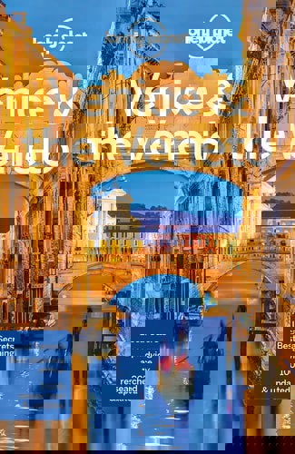 Lonely Planet Venice & The Veneto (City Guide) by Peter Dragicevich and Marc Di Duca and Paula Hardy