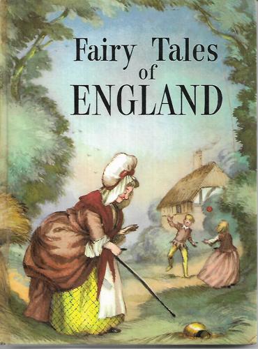Fairy Tales Of England by Barbara Ker Wilson