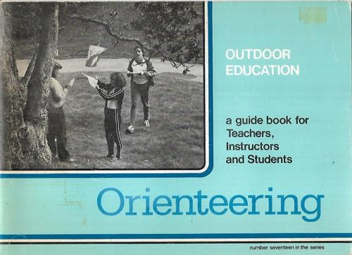 Outdoor Education : Orienteering