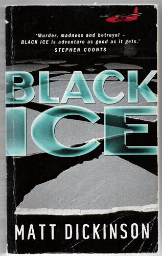 Black Ice by Matt Dickinson