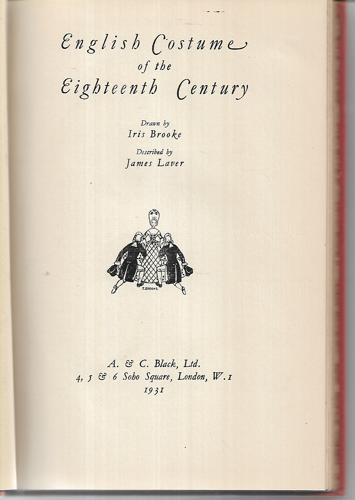 English Costume Of The Eighteenth Century by Iris Brooke
