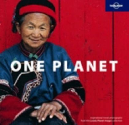 One Planet (Lonely Planet Pictorial) by Lonely Planet Publications Ltd