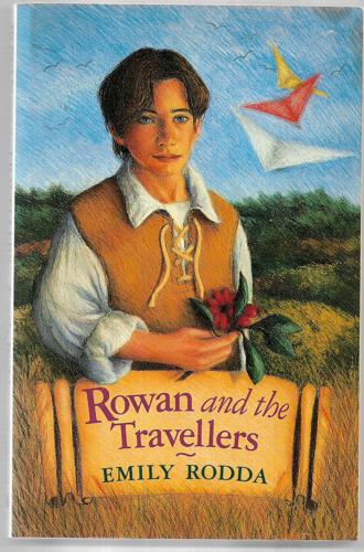 Rowan And The Travellers by Emily Rodda