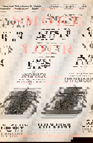 Smoke Gets In Your Eyes by Caitlin Doughty and Carla Valentine