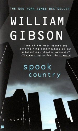 Spook Country by William Gibson