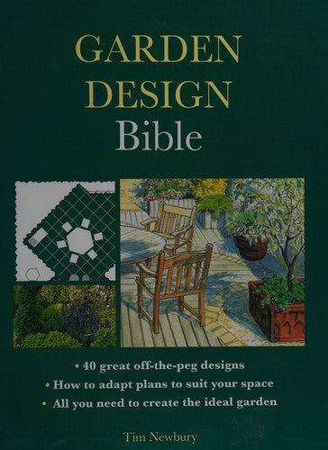 Garden Design Bible by Tim Newbury