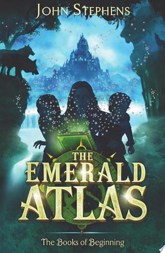The Emerald Atlas by John Stephens