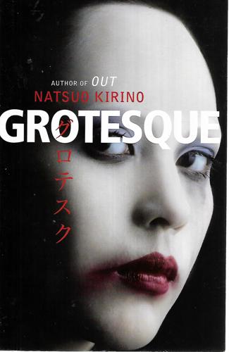 Grotesque by Natsuo Kirino