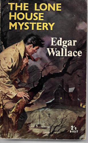 The Lone House Mystery by Edgar Wallace