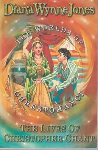 The Lives Of Christopher Chant: The Childhood Of Chrestomanci by Diana Wynne Jones