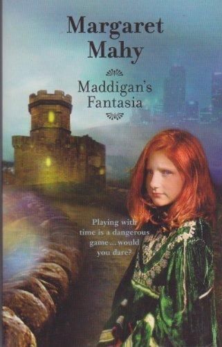 Maddigan's Fantasia by Margaret Mahy