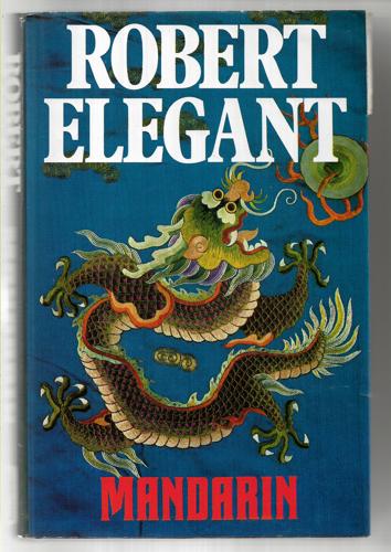 Mandarin by Robert S. Elegant