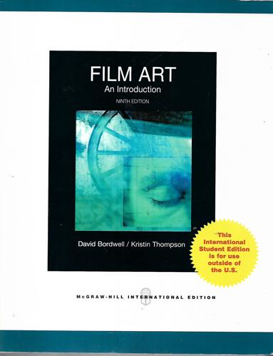 Film Art: An Introduction by David Bordwell and Kristin Thompson
