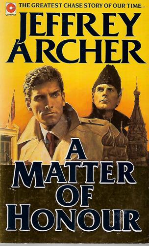 A Matter Of Honour by Jeffrey Archer