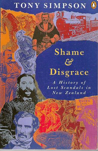 Shame And Disgrace by Tony Simpson