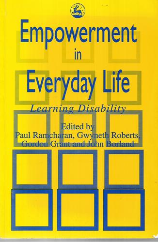 Empowerment In Everyday Life: Learning Disability by John Borland and Gordon Grant and Paul Ramcharan and Gwyneth Roberts