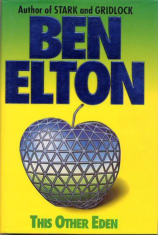 This Other Eden by Ben Elton