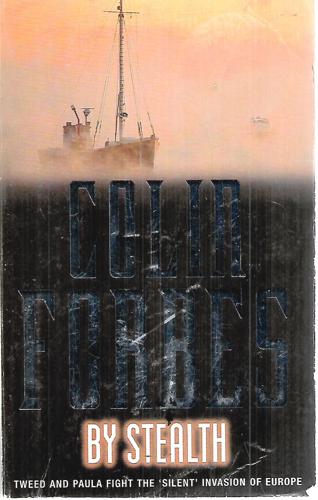 By Stealth by Colin Forbes