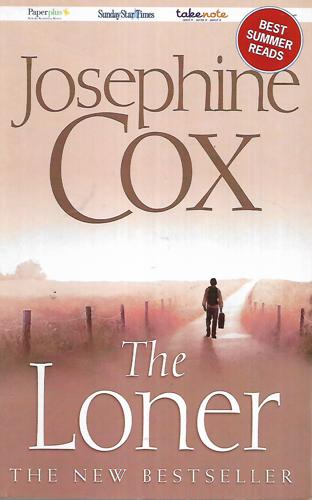 The Loner by Josephine Cox