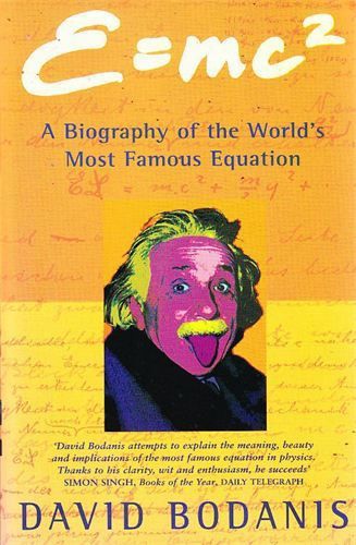 E=mc2 by David Bodanis