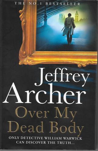 Over My Dead Body by Jeffrey Archer