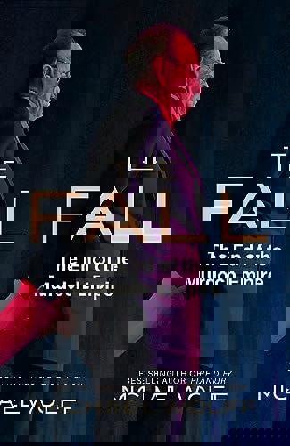 The Fall by Michael Wolff