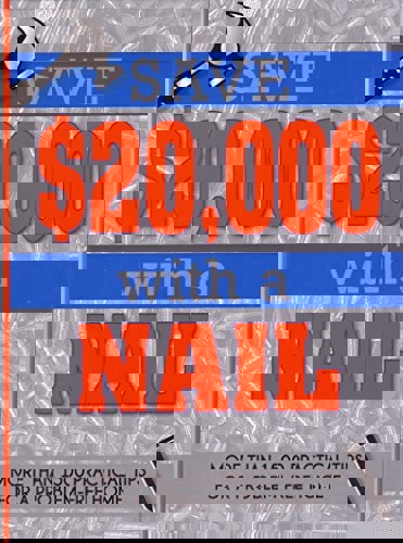 Save $20,000 With A Nail