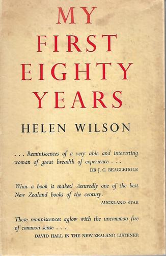 My First Eighty Years by Helen Wilson