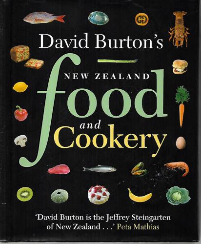 New Zealand Food And Cookery by David Burton